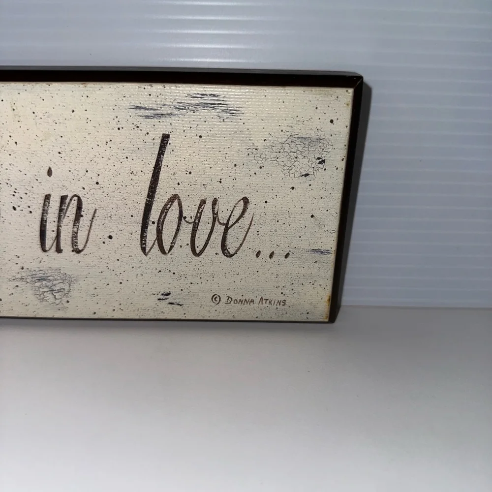 All Because Two People Fell In Love Donna Atkins Home Decor Sign Rustic
